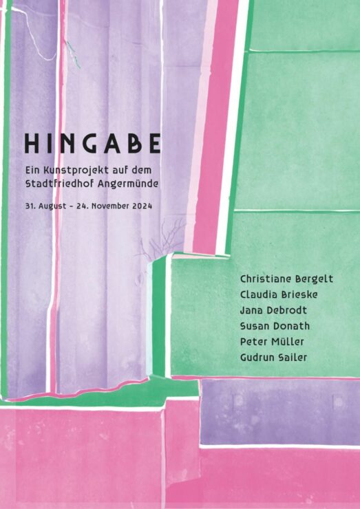 Hingabe Flyer 2024, Foto: Studio 22 c/o AHA Projekthaus, Lizenz: Studio 22 c/o AHA Projekthaus